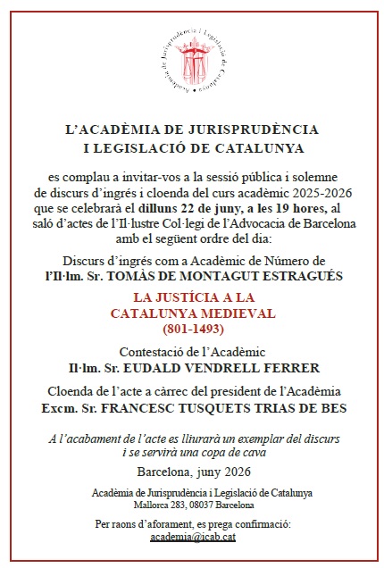 Ingreso del profesor Tomàs de Montagut Estragués en la Academia de Jurisprudencia y Legislación de Cataluña
