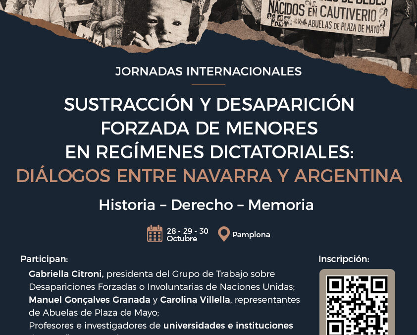 Jornadas Internacionales Sustracción y desaparición forzada de menores en regímenes dictatoriales: diálogos entre Navarra y Argentina.
